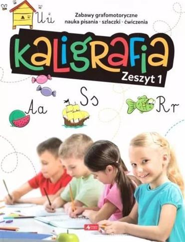 Kaligrafia. Zeszyt 1
