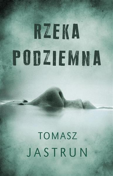 RZEKA PODZIEMNA