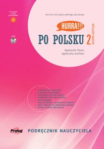 HURRA!!! PO POLSKU 2 Podręcznik nauczyciela + DVD. Nowa Edycja. II wyd.