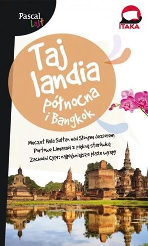 Tajlandia północna i Bangkok