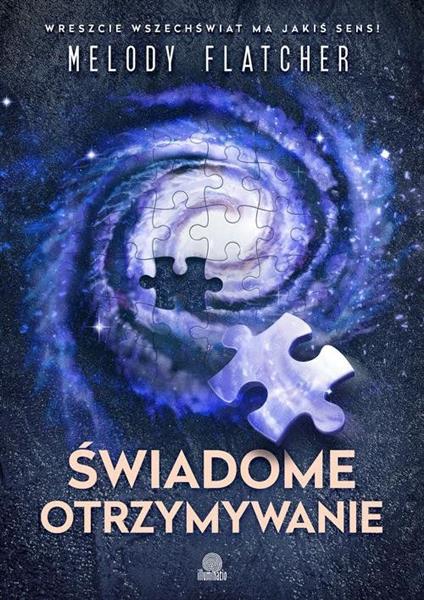 ŚWIADOME OTRZYMYWANIE