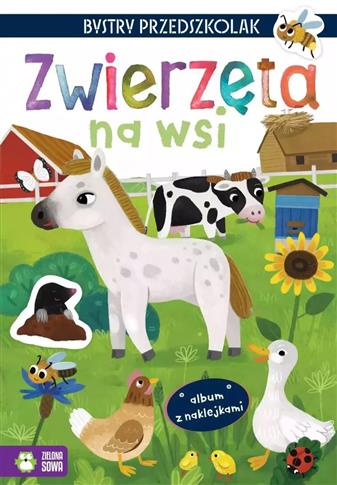 Bystry przedszkolak. Album z naklejkami. Zwierzęta