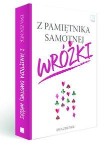 Z PAMIĘTNIKA SAMOTNEJ WRÓŻKI