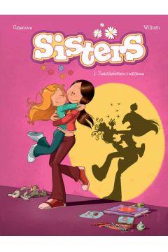 SISTERS. TOM 1. PODOBIEŃSTWO RODZINNE