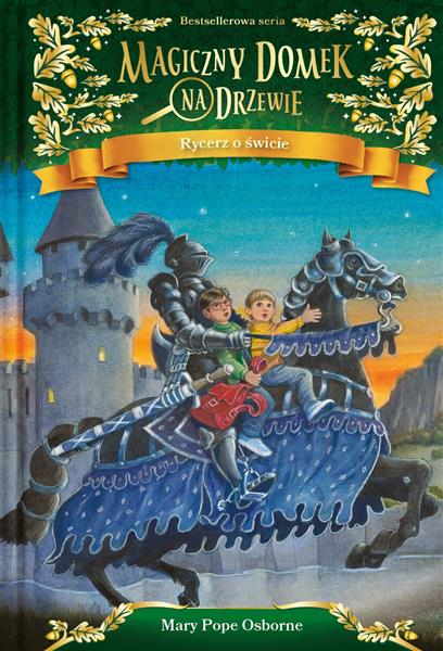 RYCERZ O ŚWICIE MAGICZNY DOMEK NA DRZEWIE