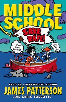 MIDDLE SCHOOL: SAVE RAFE! : (MIDDLE SCHOOL 6)