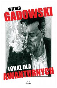 LOKAL DLA AWANTURNYCH