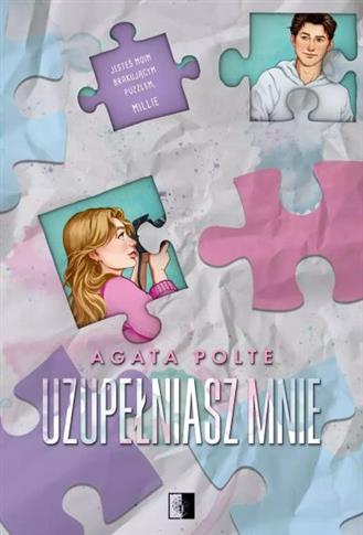 UZUPEŁNIASZ MNIE