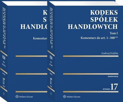 KODEKS SPÓŁEK HANDLOWYCH. KOMENTARZ. TOM 1-2