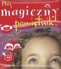 Mój magiczny pamiętnik