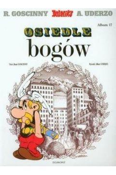 ASTERIKS. TOM 17. OSIEDLE BOGÓW