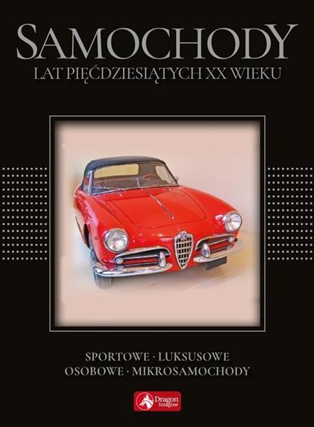 SAMOCHODY LAT 50 XX WIEKU (WERSJA EXCLUSIVE)