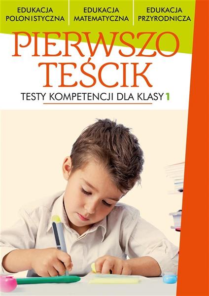 PIERWSZOTEŚCIK TESTY DLA KLASY 1