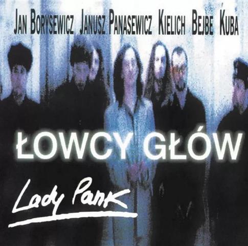 ŁOWCY GŁÓW, LP
