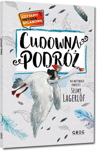 Czytamy metodą sylabową. Cudowna podróż