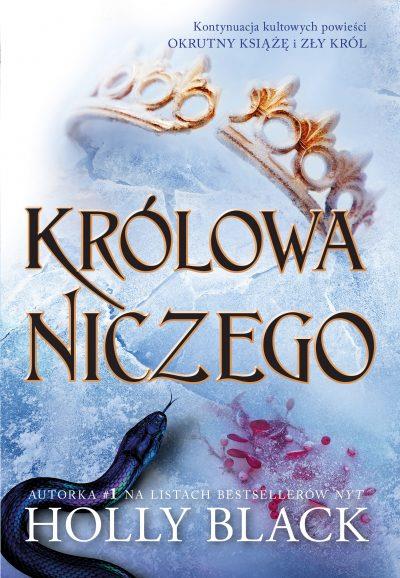 KRÓLOWA NICZEGO. TOM 3