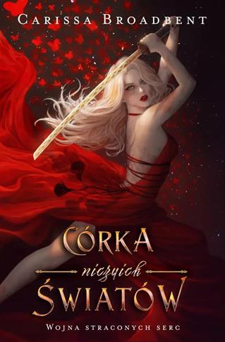 CÓRKA NICZYICH ŚWIATÓW
