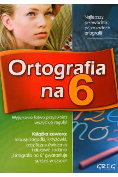 ORTOGRAFIA NA 6 SP GREGORTOGRAFIA NA 6