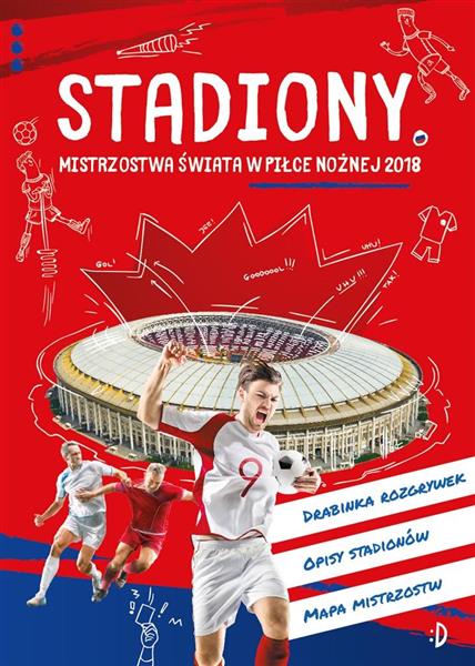 STADIONY MISTRZOSTWA ŚWIATA W PIŁCE NOŻNEJ