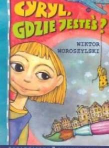 CYRYL. GDZIE JESTEŚ?