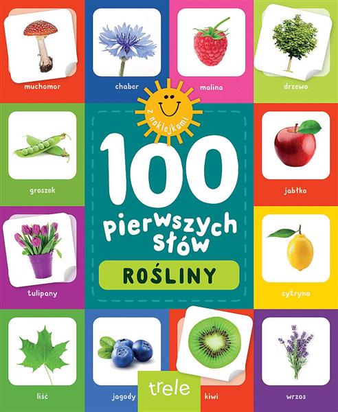 ROŚLINY. 100 PIERWSZYCH SŁÓW