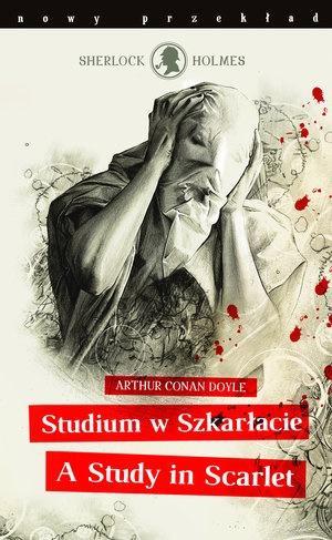 SHERLOCK HOLMES. STUDIUM W SZKARŁACIE