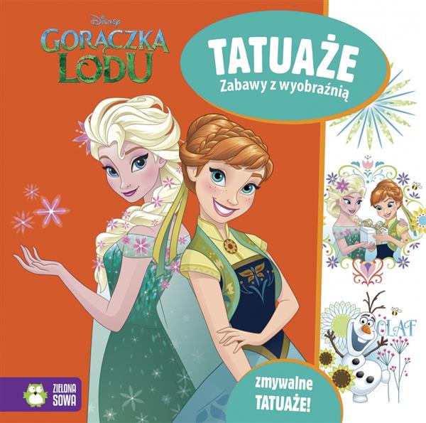GORĄCZKA LODU. TATUAŻE. DISNEY