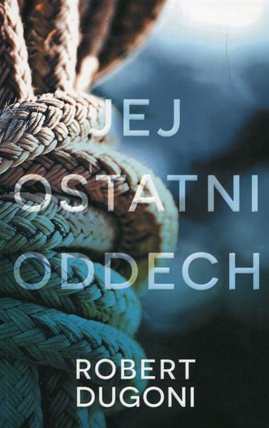 JEJ OSTATNI ODDECH