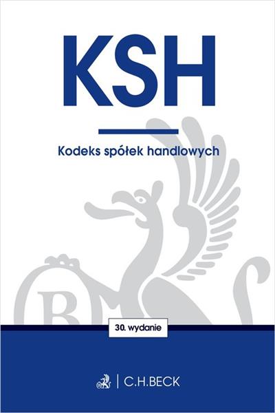 KODEKS SPÓŁEK HANDLOWYCH WYD. 24