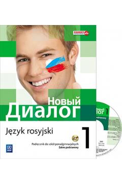 Język rosyjski. Nowyj Dialog 1. Podręcznik