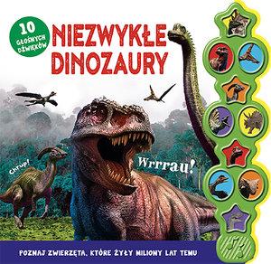 NIEZWYKŁE DINOZAURY. 10 GŁOŚNYCH DŹWIĘKÓW