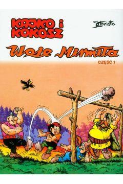 KAJKO I KOKOSZ. TOM 7. WOJE MIRMIŁA, CZĘŚĆ 1