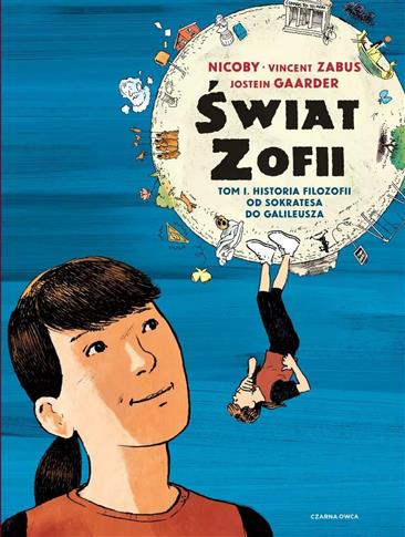 Świat Zofii. Tom 1. Historia filozofii od Sokrates