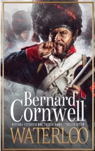 WATERLOO. HISTORIA CZTERECH DNI, TRZECH ARMII..