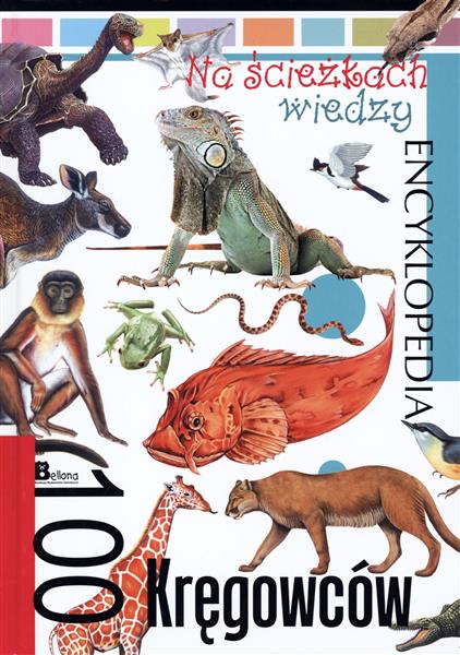 NA ŚCIEŻKACH WIEDZY. 100 KRĘGOWCÓW
