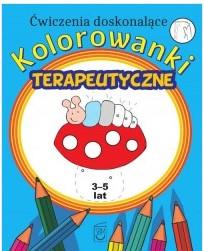Kolorowanki terapeutyczne. Ćwiczenia doskonalące.