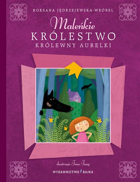 MALEŃKIE KRÓLESTWO KRÓLEWNY AURELKI