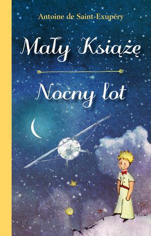 MAŁY KSIĄŻĘ / NOCNY LOT