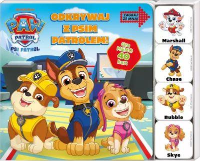 PSI PATROL. PSI PATROL. ZAGRAJ ZE MNĄ! ODKRYWAJ Z