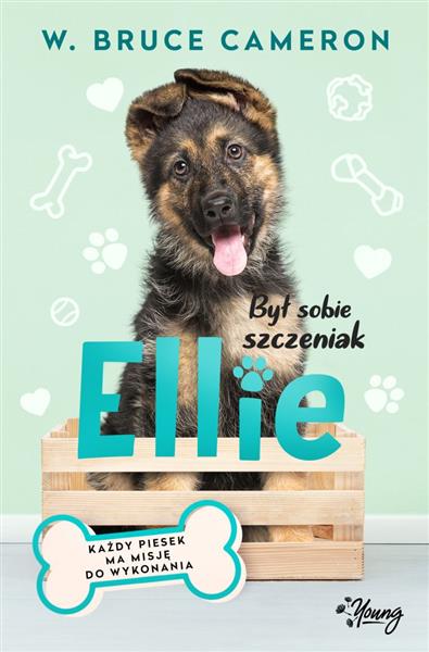 BYŁ SOBIE SZCZENIAK. ELLIE