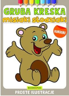 GRUBA KRESKA. MISIAKI SŁODZIAKI