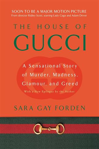 The House of Gucci