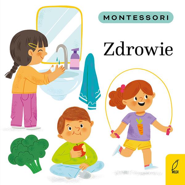 MONTESSORI. ZDROWIE
