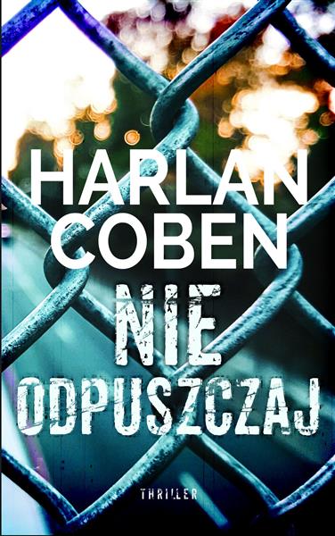 NIE ODPUSZCZAJ