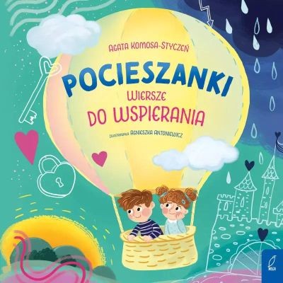 POCIESZANKI. WIERSZE DO WSPIERANIA