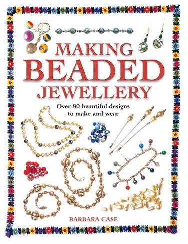 MAKING BEADED JEWELLERY