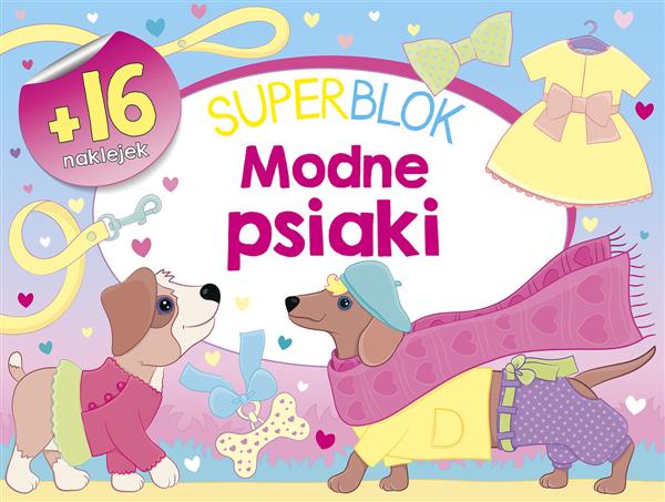 SUPERBLOK. MODNE PSIAKI