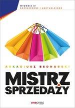 MISTRZ SPRZEDAŻY. WYDANIE 4 ROZSZERZONE I ...