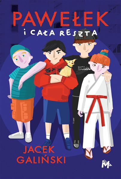 PAWEŁEK I CAŁA RESZTA