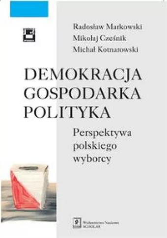 Demokracja - gospodarka - polityka